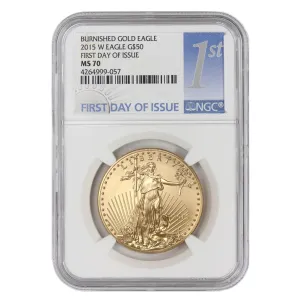 2015 1 oz American Burnished Gold Eagle MS-70 First Day of Issue $50 MS70 NGC