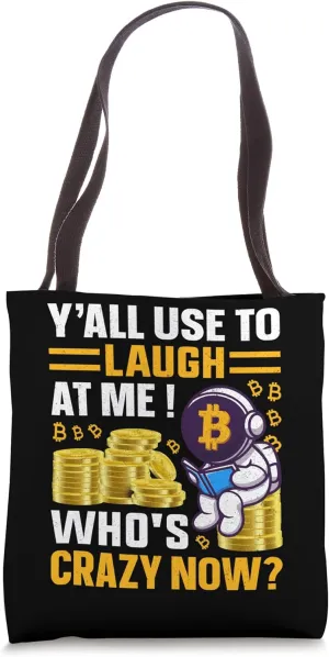 Bitcoin Reserve Mining Bitcoins Nakamoto HODL Fiat Bitcoin Tote Bag