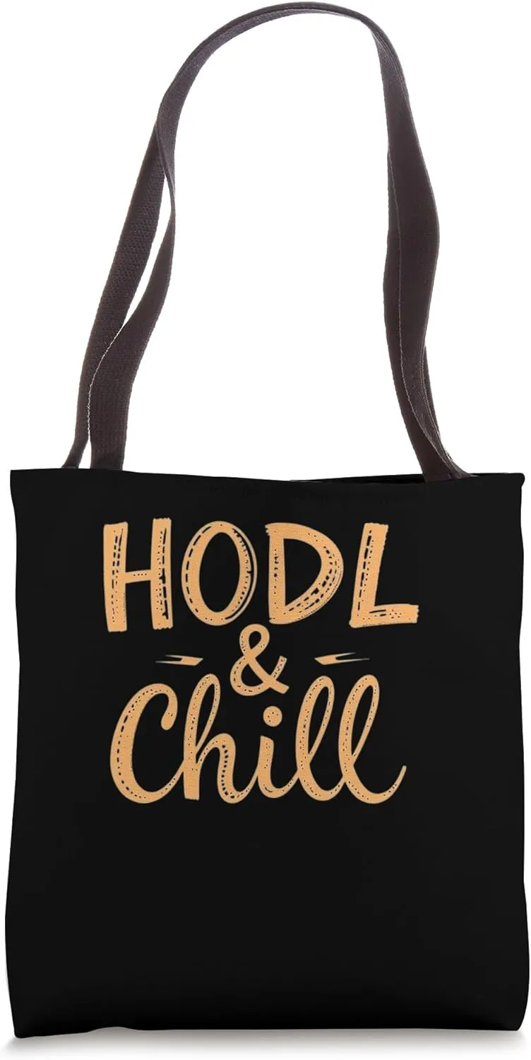 Bitcoin Reserve Mining digital Nakamoto HODL & chill Bitcoin Tote Bag