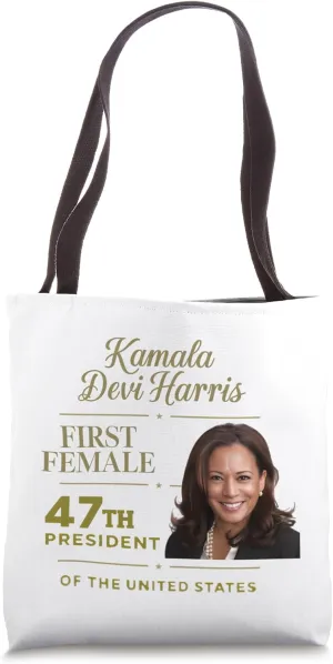 Kamala Devi Harris First Female 47th President Patriotic Tote Bag