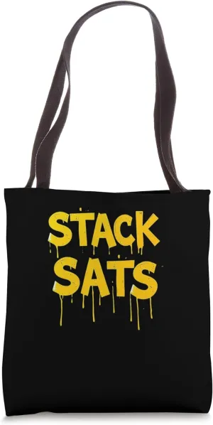 stack sats reserve Mining Bitcoins Nakamoto HODL Bitcoin Tote Bag